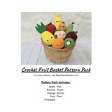 CROCHET PATTERN PACK: Fruit Basket - Apple, Banana, Orange, Pear, , Pineapple, Kiwi, Peach, Apricot, Plum