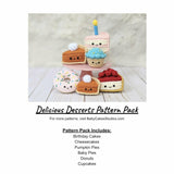 CROCHET PATTERN PACK: Delicious Desserts - Cakes, Pies, and Pastries